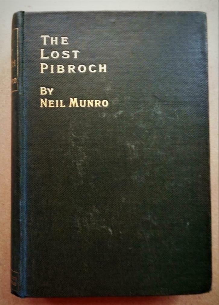 The Lost Pibroch: And other Sheiling Stories - 1898 - Munro, Boeken, Romans, Gelezen, Europa overig, Ophalen of Verzenden