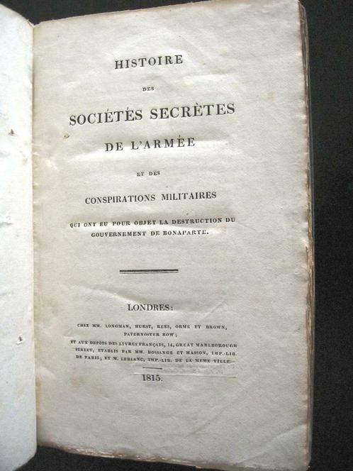 Histoire des Sociétés Secrètes de l'Armee 1815 Nodier, Antiquités & Art, Antiquités | Livres & Manuscrits, Enlèvement ou Envoi