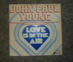 vinyl single John Paul Young : Love is in the air / Won't..., Autres genres, Enlèvement ou Envoi, Single