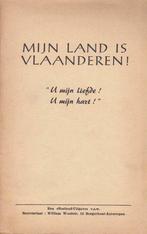 Mijn land is Vlaanderen "U mijn liefde! U mijn hart!"., Gelezen, Ophalen of Verzenden, Overige onderwerpen