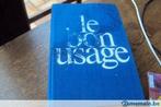 Livre le Bon Usage de Maurice Grevisse de 1980,1519 pages, Livres, Utilisé