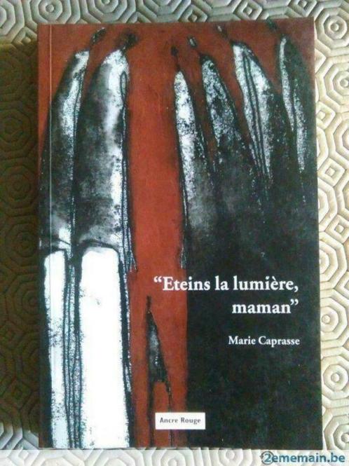 Marie Caprasse - "Eteins la lumière, maman", Livres, Biographies, Utilisé, Autre, Enlèvement