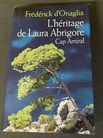 L’héritage de Laura Abrigore de Frédérick d’Onaglia, Comme neuf