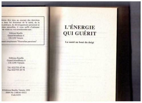 L' énergie qui guérit, la santé au bout du doigt, J. Staehle, Livres, Santé, Diététique & Alimentation, Comme neuf, Santé et Condition physique