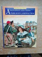 des enfants dans l'histoire "à Paris sous la révolution", Comme neuf, Non-fiction, Enlèvement ou Envoi, Ginette Hoffman - Sixtine de Naurois