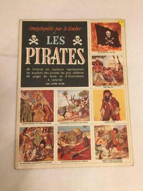 Encyclopédie par le timbre - Les Pirates - 1953 -, Antiek en Kunst, Antiek | Boeken en Manuscripten, Ophalen of Verzenden