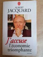 A Jacquard - J'Accuse L Economie Triomphante, Société, Utilisé, Enlèvement ou Envoi