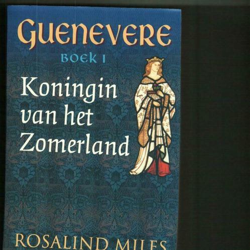 Guenevere koningin van het zomerland boek1 Rosalind Miles/me, Boeken, Romans, Zo goed als nieuw, Ophalen of Verzenden