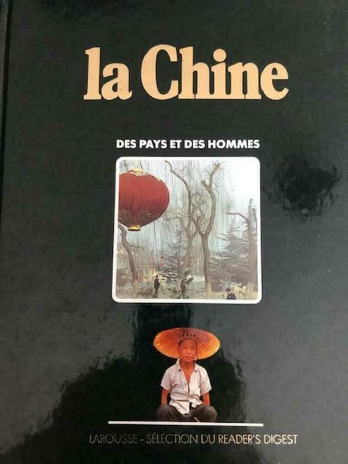 La Chine - des pays et des hommes, Boeken, Reisverhalen, Zo goed als nieuw, Ophalen of Verzenden