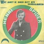 Henri Spider – Wat moet ik doen met m’n eenzaamheid - Single, Ophalen of Verzenden
