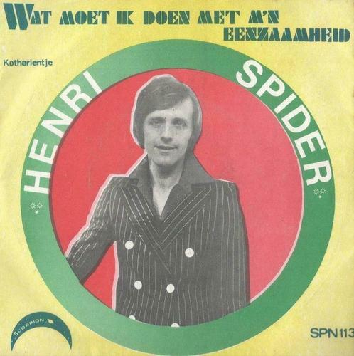 Henri Spider – Wat moet ik doen met m’n eenzaamheid - Single, CD & DVD, Vinyles | Néerlandophone, Enlèvement ou Envoi