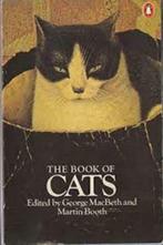 The book of cats / George MacBeth and Martin Booth, Boeken, Literatuur, Ophalen of Verzenden, Zo goed als nieuw, Georges MacBeth e.a.(Ed.)