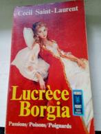 Livre "Lucrèce Borgia" de Cécil Saint-Laurent, Livres, Utilisé, Enlèvement ou Envoi