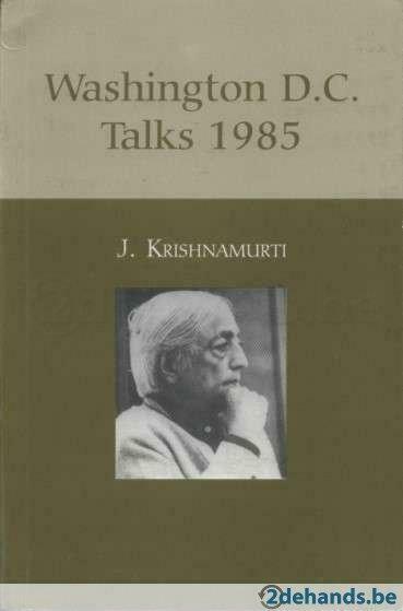 Washington D.C. Talks 1985 Krishnamurti, Boeken, Filosofie, Nieuw, Ophalen of Verzenden