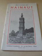 Livre " Petit guide du Hainaut ", Livres, Société, Utilisé, Enlèvement ou Envoi