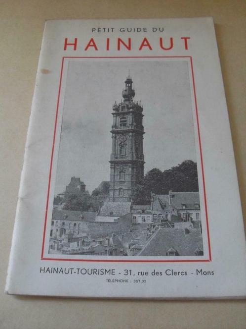 Livre " Petit guide du Hainaut ", Livres, Politique & Société, Utilisé, Société, Enlèvement ou Envoi