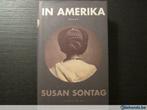 In Amerika (Susan Sontag), Boeken, Ophalen of Verzenden, Gelezen