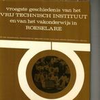 Vroegste geschiedenis van het VTI en van het vakonderwijs in, Comme neuf, Enlèvement ou Envoi