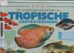 Tropische zoetwatervissen, Gina Sandford, Boeken, Gelezen, Ophalen of Verzenden, Vissen