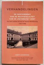 De geschiedenis van de rechtsfaculteit van de universiteit G, Boeken, Studieboeken en Cursussen, Ophalen of Verzenden
