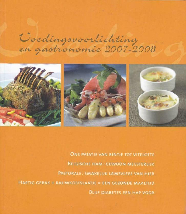 Voedingsvoorlichting en gastronomie 2007-2008 - KVLV, Maasen, Boeken, Kookboeken, Zo goed als nieuw, Europa, Ophalen of Verzenden
