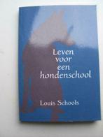 LEVEN VOOR EEN HONDENSCHOOL.(LOUIS SCHOOLS), Boeken, Ophalen of Verzenden, Gelezen, Honden