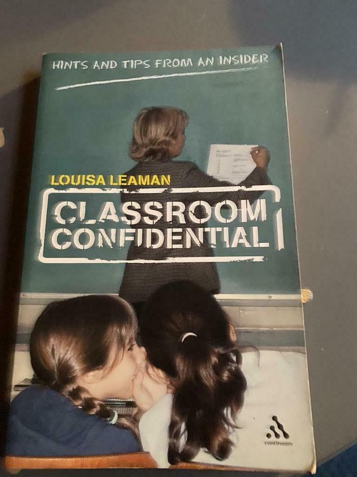 Classroom Confidential - Louisa Leaman, Boeken, Advies, Hulp en Training, Zo goed als nieuw, Ophalen of Verzenden