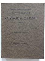 Gustave Flaubert - Voyage en Orient (1849-1851), Livres, Utilisé, Enlèvement ou Envoi