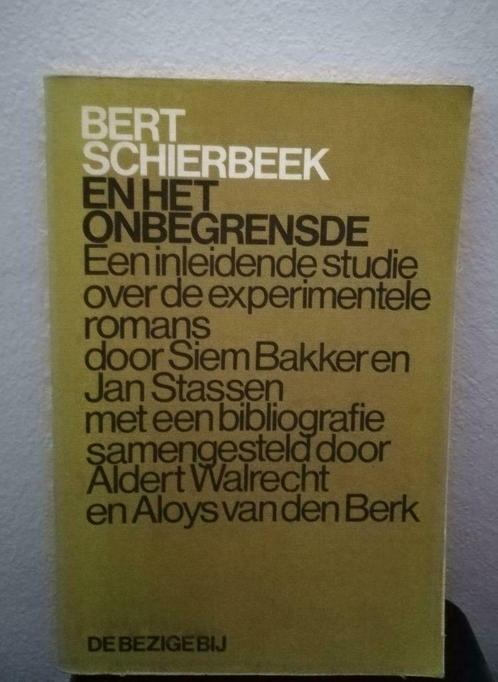 Bert Schierbeek en het onbegrensde (De Bezige Bij / 1980), Livres, Littérature, Utilisé, Enlèvement ou Envoi