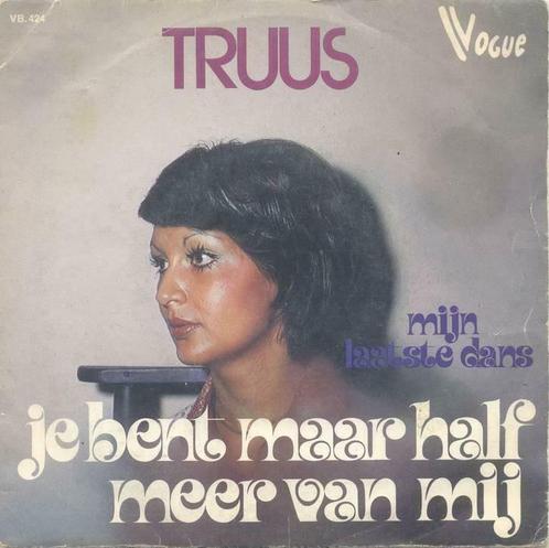 TRUUS – Je bent maar half meer van mij – Single – 45 rpm, Cd's en Dvd's, Vinyl | Nederlandstalig, Gebruikt, Levenslied of Smartlap