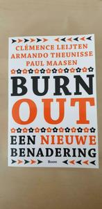 Burn out,  een nieuwe benadering. Leijten, Theunisse, Maasen, Ophalen of Verzenden