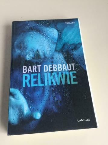 Boek / Bart Debbaut - Relikwie, Enlèvement ou Envoi, Utilisé