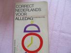 "CORRECT NEDERLANDS VOOR ALLEDAAGS".H.HEIDBUCHEL., Secondaire, Utilisé, Enlèvement ou Envoi, Néerlandais