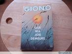 Que ma joie demeure, Jean Giono, Boeken, Gelezen