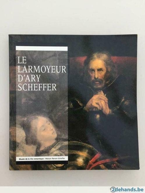 Le larmoyeur d'Ary Scheffer - Catalogue Anne-Marie de Brem, Boeken, Kunst en Cultuur | Beeldend, Gelezen