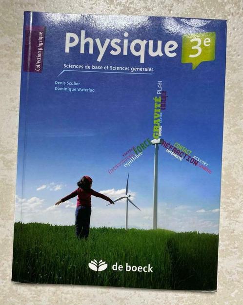 Livre scolaire Physique 3e, Livres, Livres scolaires, Utilisé, Physique, Enseignement secondaire inférieur, Enlèvement ou Envoi