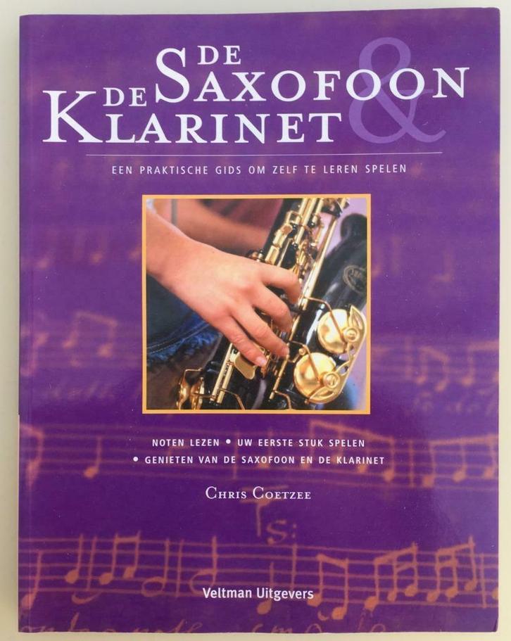 De saxofoon De klarinet, Boeken, Muziek, Ophalen of Verzenden