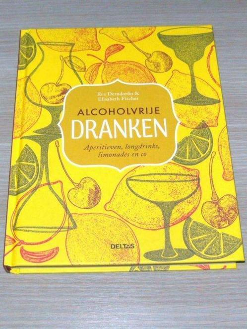 Alcoholvrije Dranken voor elke gelegenheid Nieuw Boek !, Boeken, Gezondheid, Dieet en Voeding, Nieuw, Ophalen of Verzenden