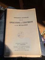 Tendances Actuelles Dans Les Applications De L'électricité À, Livres, Comme neuf, Autres sujets/thèmes, Enlèvement ou Envoi, Ricalens