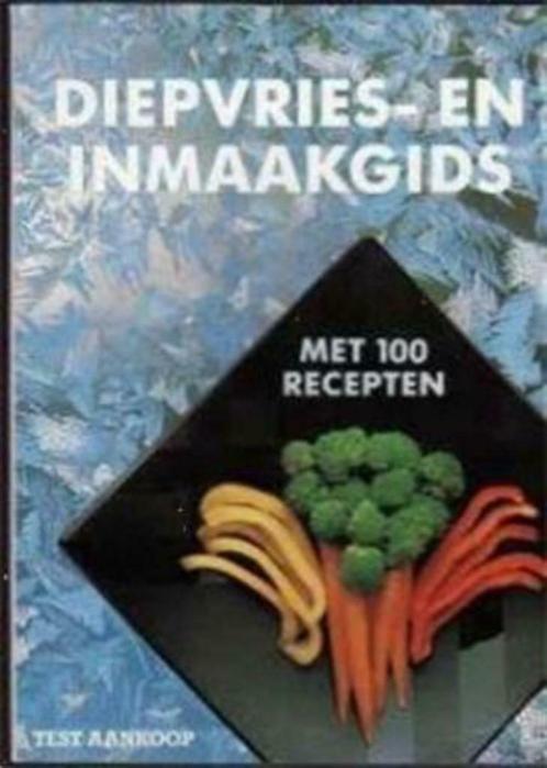 Diepvries- en inmaakgids, Test aankoop, Boeken, Kookboeken, Gelezen, Ophalen of Verzenden