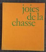 Joies de la Chasse • Collectif R. Floriot GRAND FORMAT, Livres, Nature, Utilisé, Nature en général, Enlèvement ou Envoi