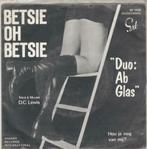 45T: Duo Ab Glas: Betsie oh Betsie, Overige formaten, Ophalen of Verzenden