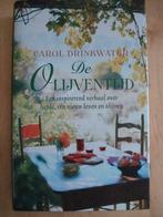 De Olijventijd * Carol Drinkwater, Ophalen of Verzenden, Gelezen, Europa overig
