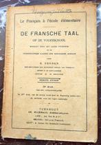 De Fransche Taal op de Volksschool, eerste stukje, Antiquités & Art, Enlèvement ou Envoi, G. Senden