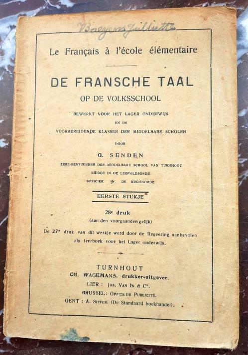 De Fransche Taal op de Volksschool, eerste stukje, Antiek en Kunst, Antiek | Boeken en Manuscripten, Ophalen of Verzenden