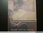 Henry van de Velde (1863- 1957) Schilderijen en tekeningen, Boeken, Ophalen of Verzenden, Gelezen
