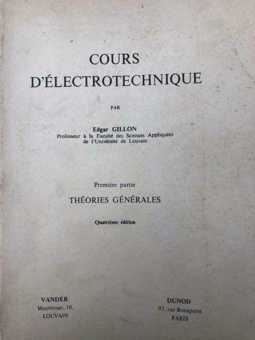 Gillon-cursus Elektrotechniek, deel één, theorieën G, Boeken, Techniek, Gelezen, Elektrotechniek, Ophalen of Verzenden