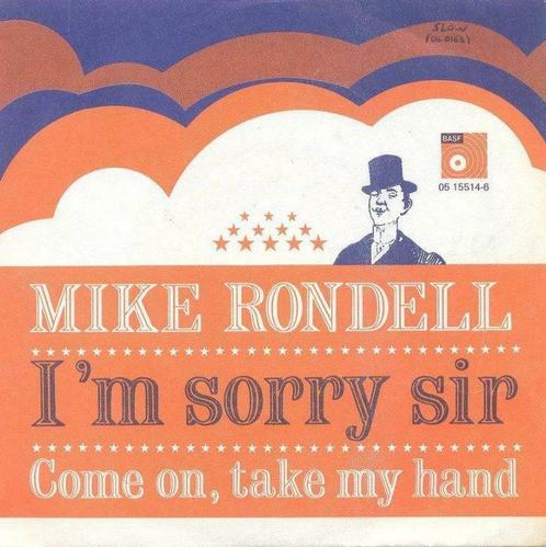 Mike Rondell – I’m sorry sire - Single – 45 rpm (andere hoes, CD & DVD, Vinyles | Autres Vinyles, Enlèvement ou Envoi