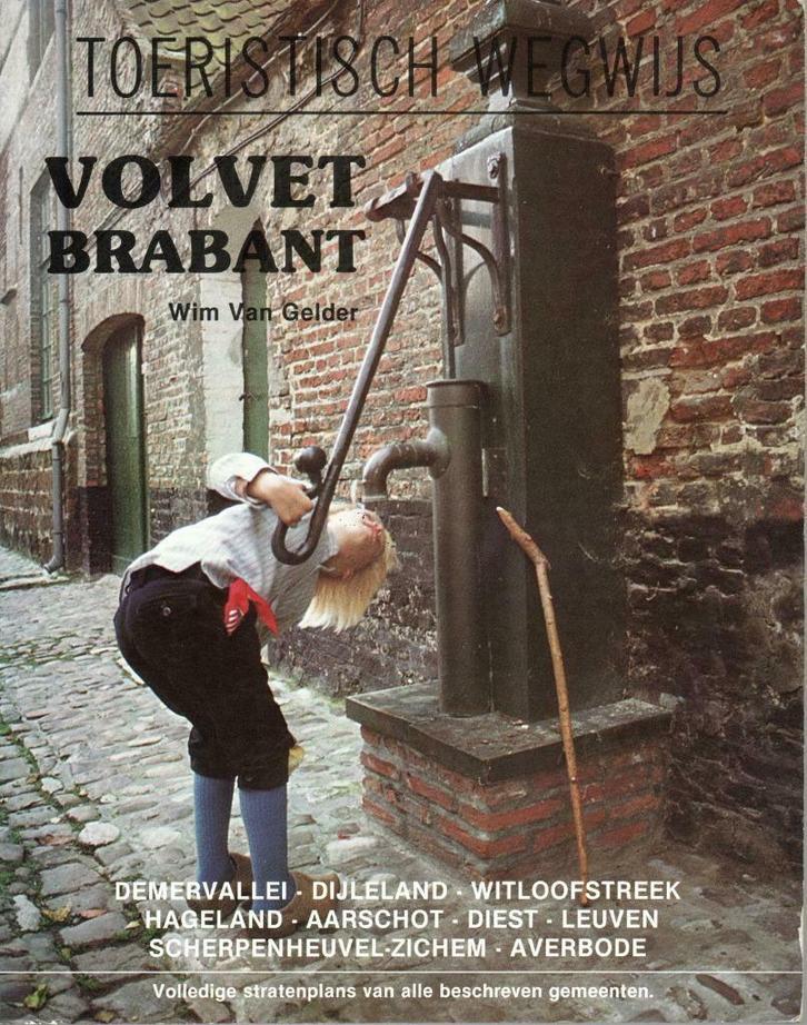 VOLVET BRABANT AARSCHOT DIEST LEUVEN ZICHEM AVERBODE ETC...., Boeken, Streekboeken en Streekromans, Gelezen, Ophalen of Verzenden