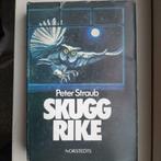 SKUGG RIKE  Peter Straub, Ophalen of Verzenden